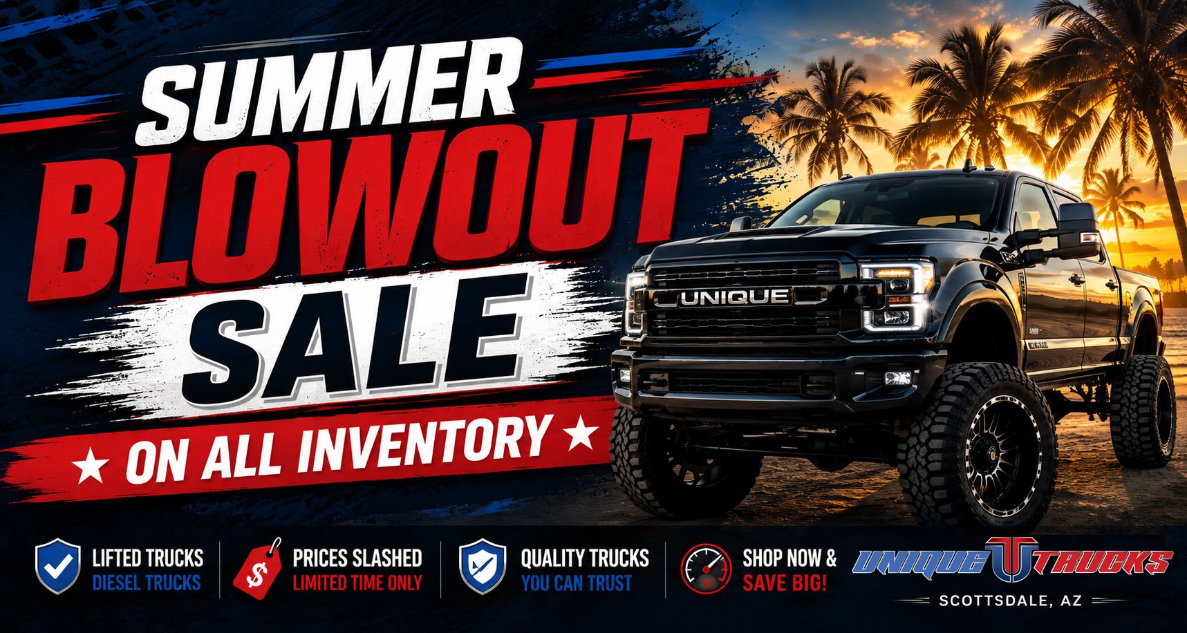 Summer Inventory Blowout Sale on lifted diesel and used trucks at Unique Trucks in Scottsdale, Arizona