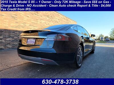 2015 Tesla Model S 85 - 1 Owner - Only 72K Mileage - Save $$$ on Gas  Charge & Drive - NO Accident - Clean Auto check Report & Title - Photo 2 - Wood Dale, IL 60191